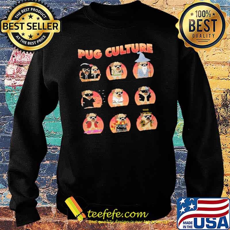 Pug Culture List Shirt Sweater Pug Culture List Shirt Sweater