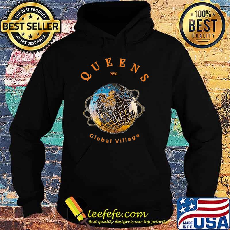 Queens NYC - Global Village T-Shirt Hoodie Queens NYC - Global Village T-Shirt Hoodie