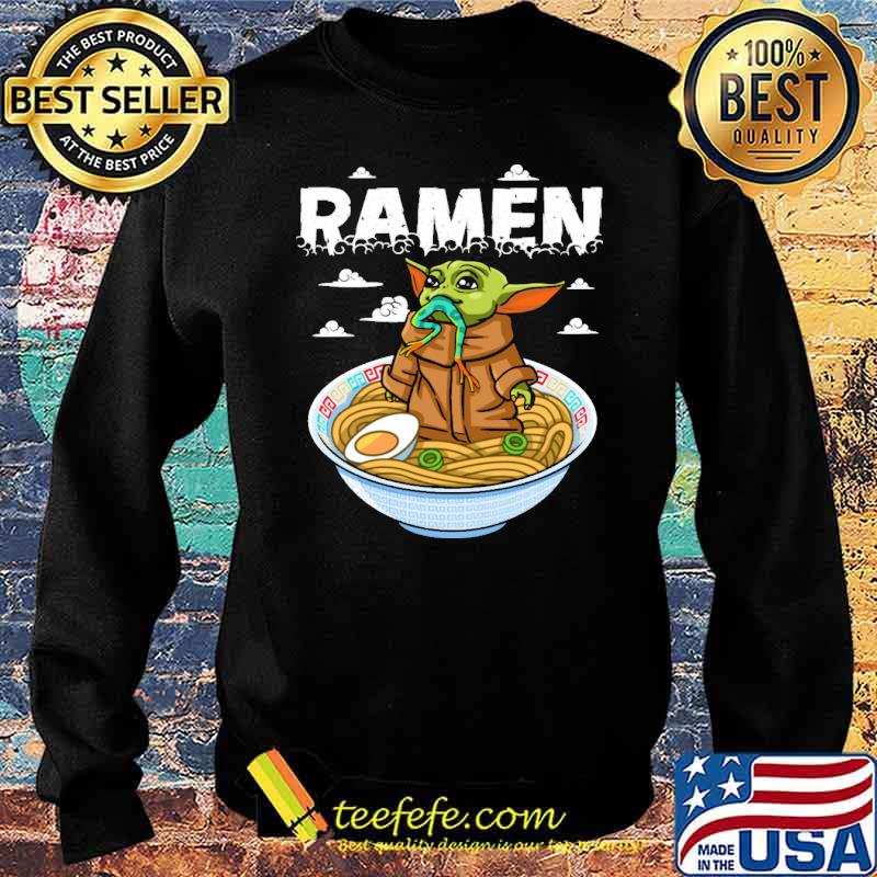 Ramen Baby Yoda Shirt Sweater Ramen Baby Yoda Shirt Sweater