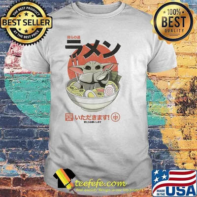 RAMEN IS-THE WAY Baby Yoda Grogu Japanese Star Wars Shirt