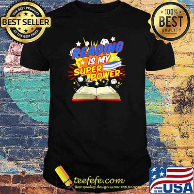 Reading Is My Superpower Comic Book T-Shirt