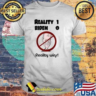 Reality Wins Socialdudtees Political Anti Joe Biden Score T-Shirt
