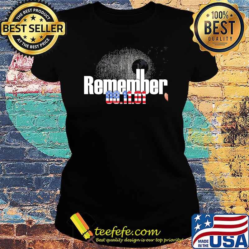 Remember 09.11.01 american flag s Ladies tee Remember 09.11.01 american flag s Ladies tee