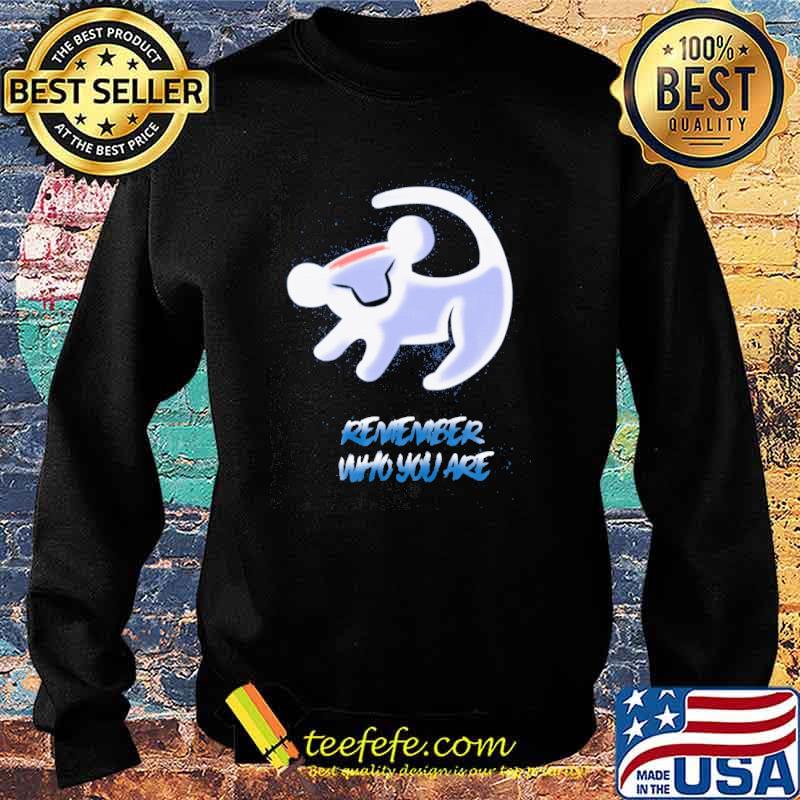 Remember who you are s Sweater Remember who you are s Sweater