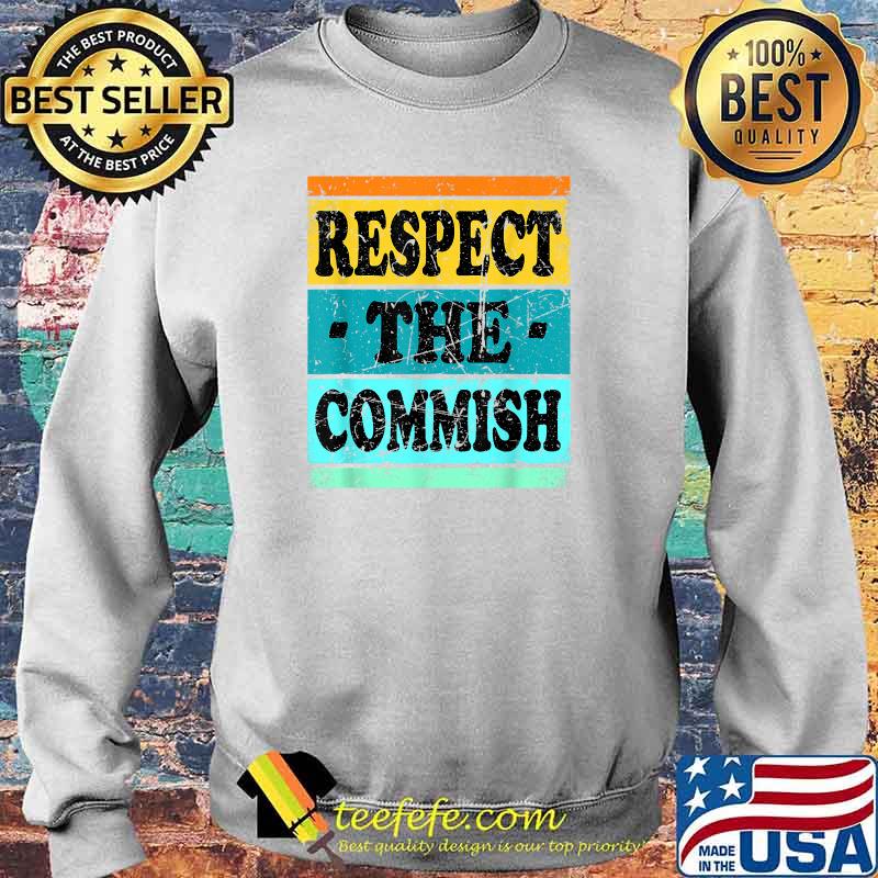 Respect The Commish Football Vintage T-Shirt Sweater Respect The Commish Football Vintage T-Shirt Sweater