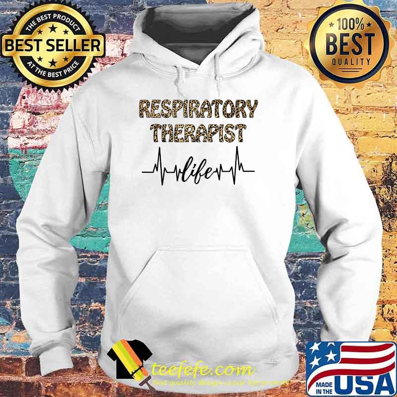 Respiratory Therapist Life Leopard Respiratory Therapy T-Shirt Hoodie Respiratory Therapist Life Leopard Respiratory Therapy T-Shirt Hoodie
