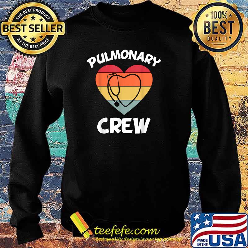 Respiratory Therapy Lung Doctor Pulmonary Crew Asthma Nurse T-Shirt Sweater Respiratory Therapy Lung Doctor Pulmonary Crew Asthma Nurse T-Shirt Sweater