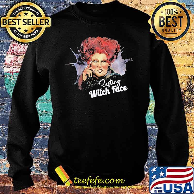 Resting Witch Face Hocus Pocus halloween Shirt Sweater Resting Witch Face Hocus Pocus halloween Shirt Sweater