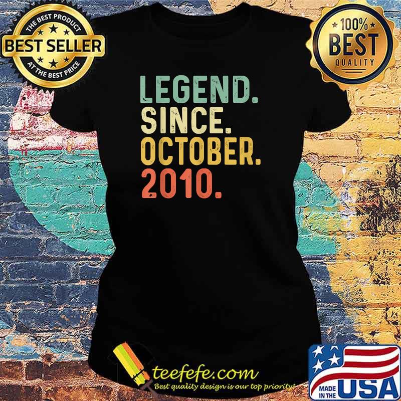 Retro Vintage Legend Since October 2010 11th Birthday 11 Yo T-Shirt Ladies tee Retro Vintage Legend Since October 2010 11th Birthday 11 Yo T-Shirt Ladies tee
