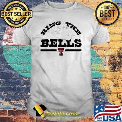 Ring The Bells Texas Tech Shirt