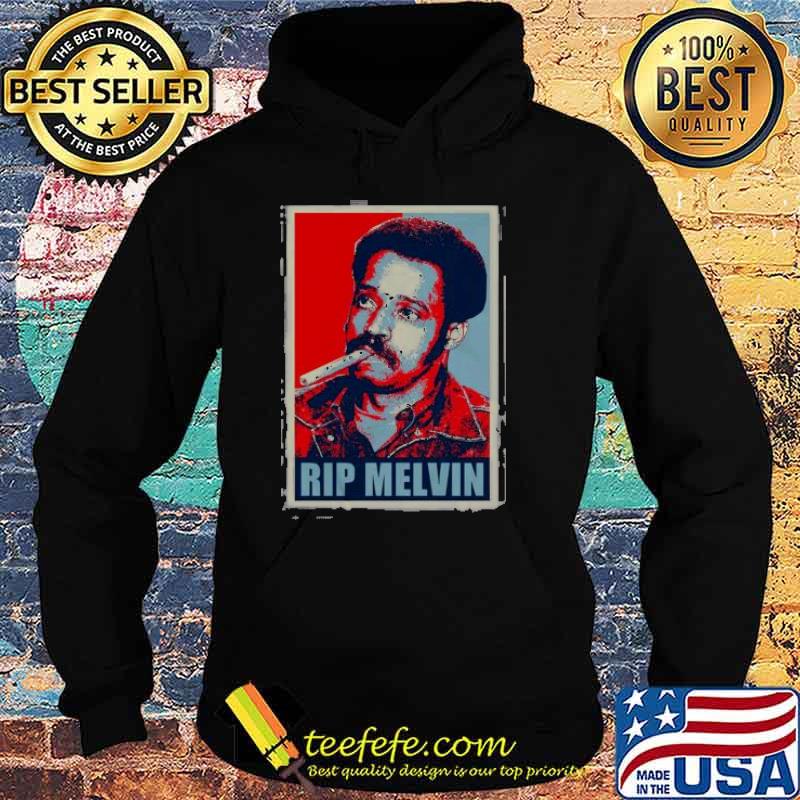 RIP Melvin s Hoodie RIP Melvin s Hoodie