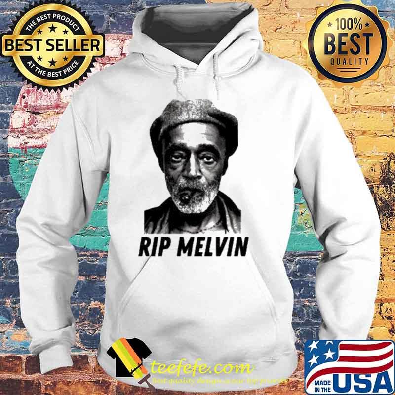 Rip Melvin Van Peebles s Hoodie Rip Melvin Van Peebles s Hoodie
