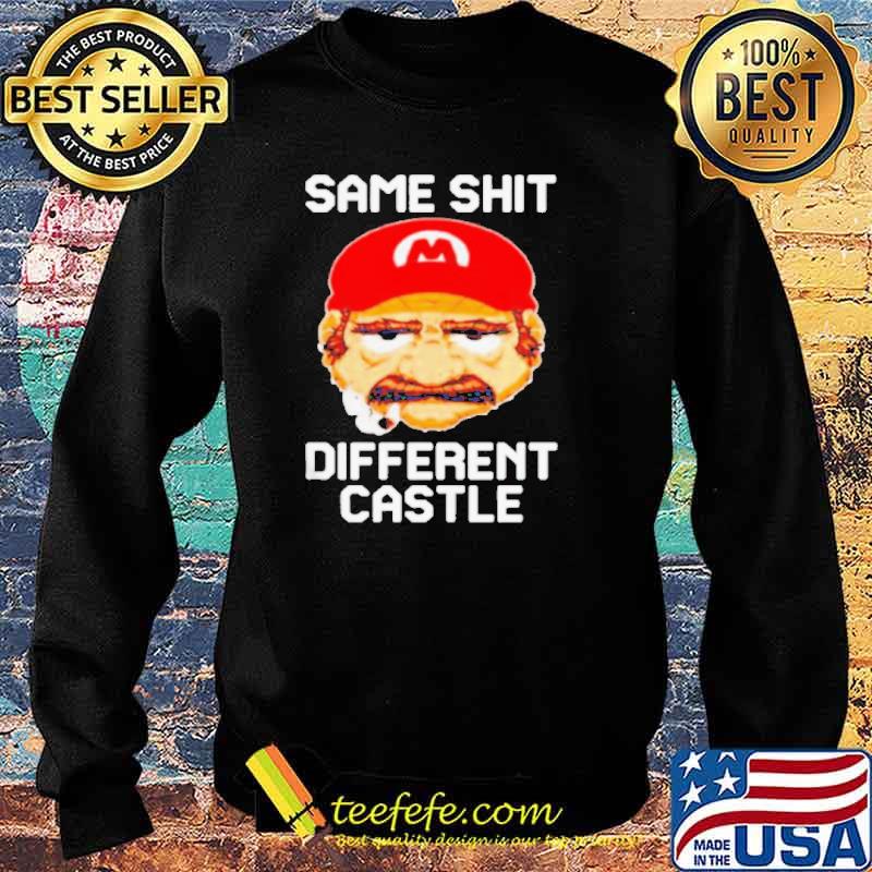 Same shit different castle Mario s Sweater Same shit different castle Mario s Sweater