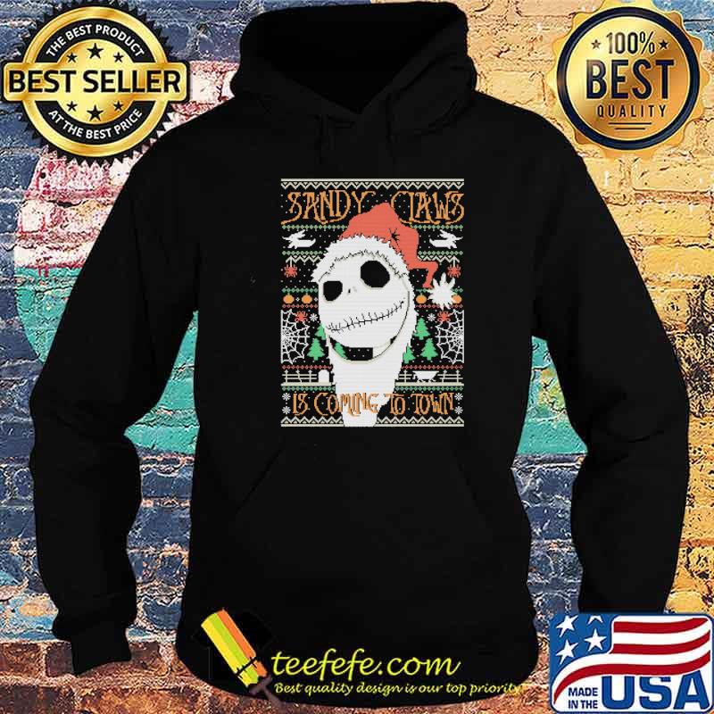 Sandy claws is coming to town jack skellington wear hat santa xmas s Hoodie Sandy claws is coming to town jack skellington wear hat santa xmas s Hoodie