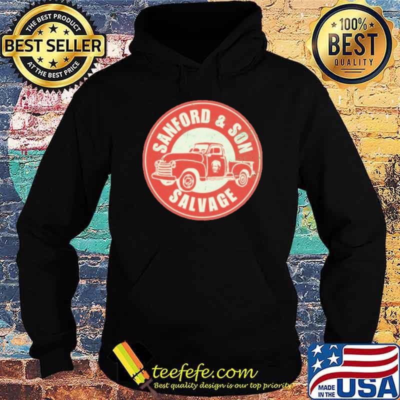 Sanford and Son Salvage Shirt Hoodie Sanford and Son Salvage Shirt Hoodie