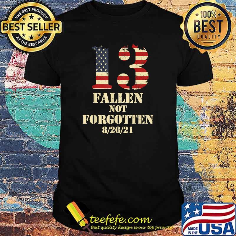 Say Their Names 13 Fallen Not Forgotten Vintage T-Shirt Say Their Names 13 Fallen Not Forgotten Vintage T-Shirt
