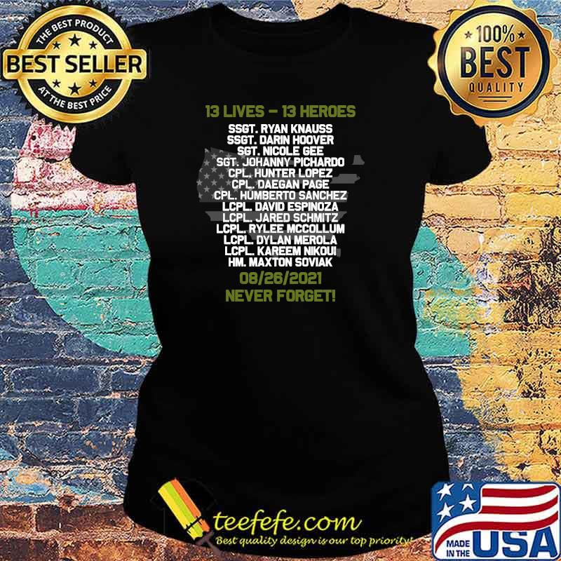 Say Their Names Joe - Names Of Fallen Soldiers 13 Heroes T-Shirt Ladies tee Say Their Names Joe - Names Of Fallen Soldiers 13 Heroes T-Shirt Ladies tee