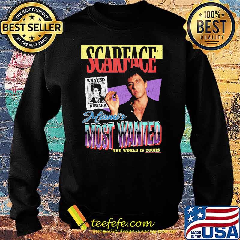Scarface miamis most wanted the world is yours s Sweater Scarface miamis most wanted the world is yours s Sweater