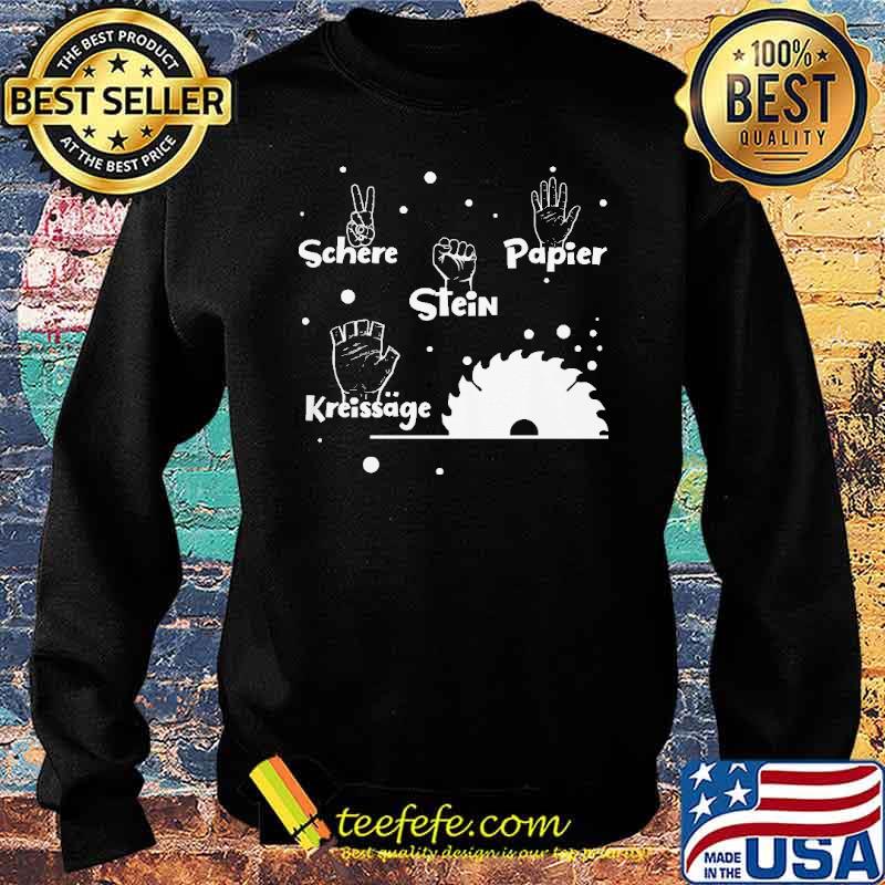 SCHERE, STEIN, PAPIER, KREISSÄGE SHIRT Sweater SCHERE, STEIN, PAPIER, KREISSÄGE SHIRT Sweater