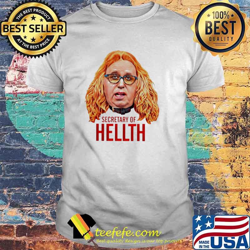 Secretary of health shirt
