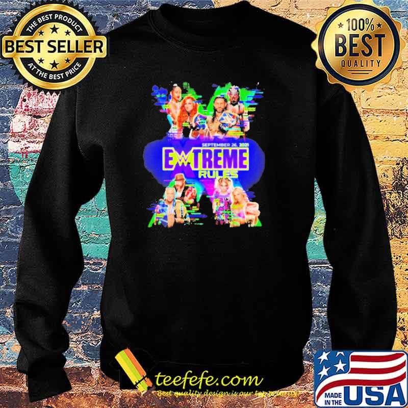 September 26 2021 Extreme Rules s Sweater September 26 2021 Extreme Rules s Sweater