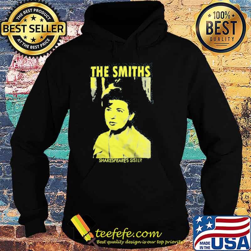 Shakespeare’s Sister the smiths Women's T-Shirt Hoodie Shakespeare’s Sister the smiths Women's T-Shirt Hoodie