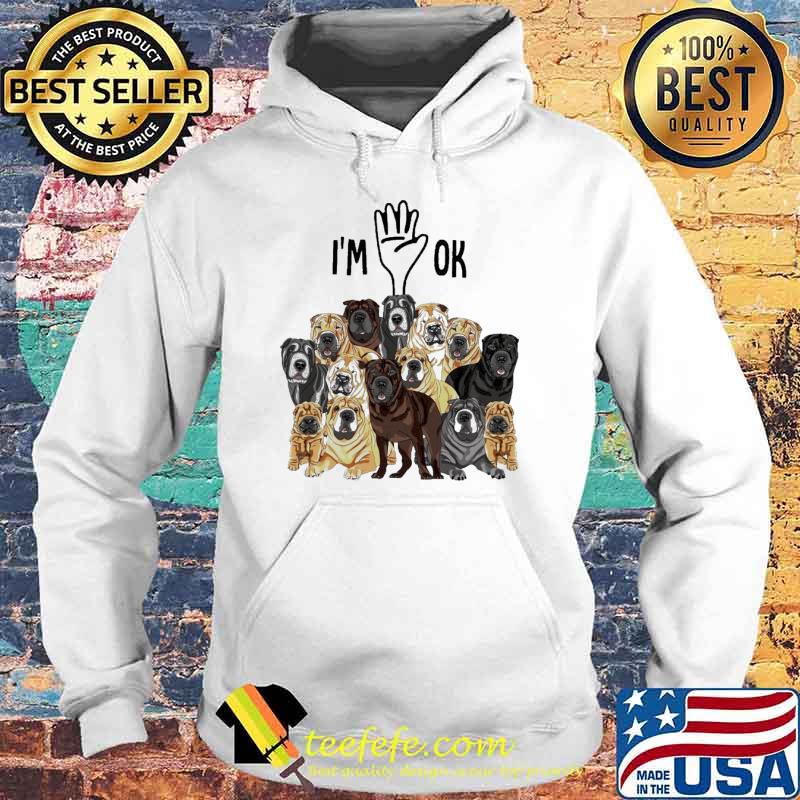 Shar-Pei I’m five ok s Hoodie Shar-Pei I’m five ok s Hoodie