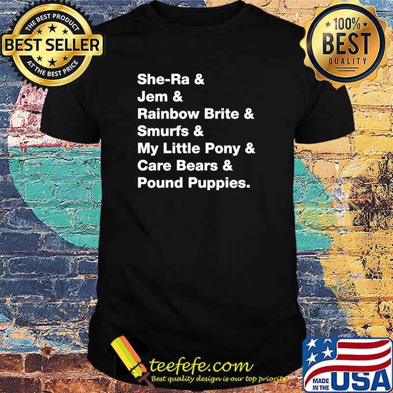 She Ra Jem Rainbow Brite Smurfs shirt