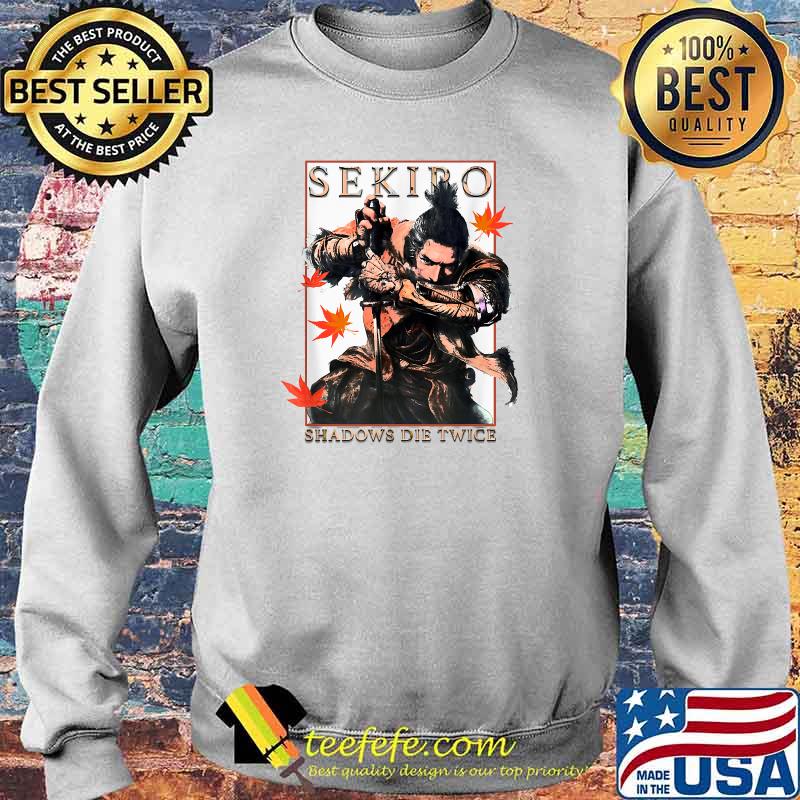 Shinobi Sekiro Shadows Die Twice T-Shirt Sweater Shinobi Sekiro Shadows Die Twice T-Shirt Sweater