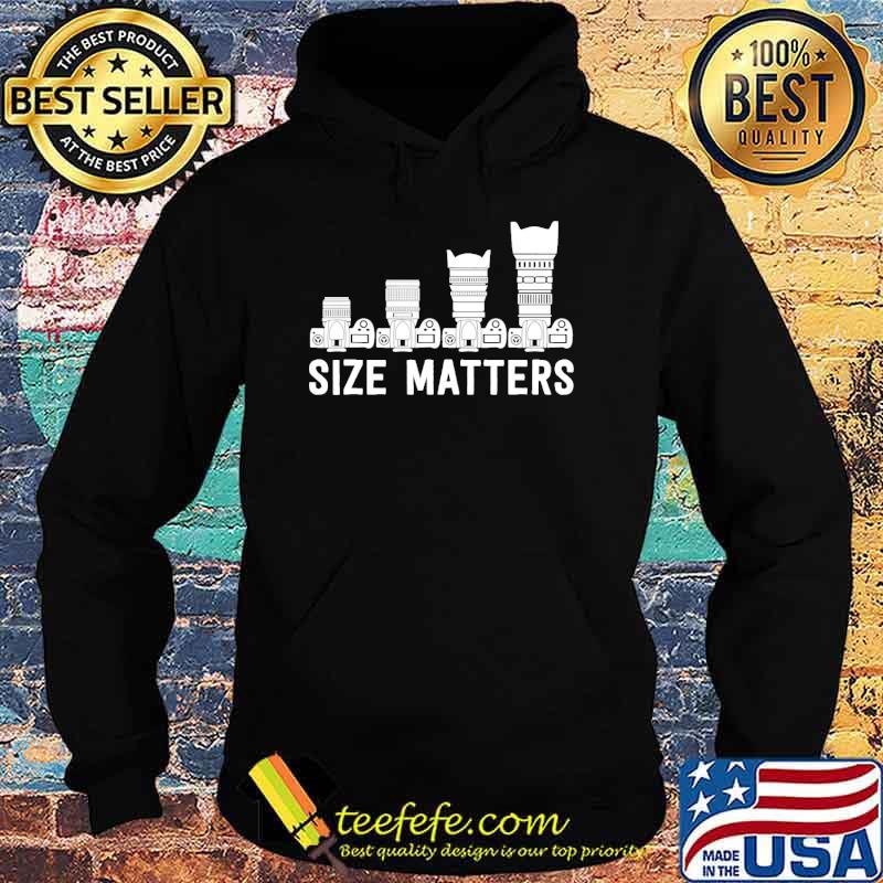 Size matters lens camera s Hoodie Size matters lens camera s Hoodie