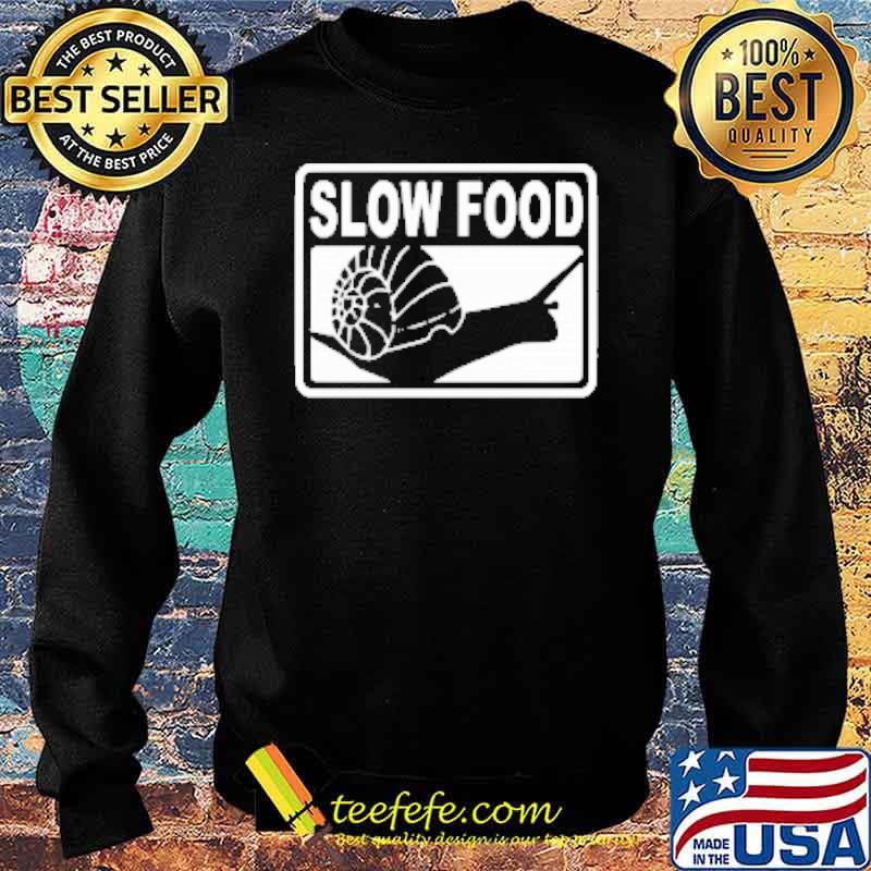 SLOW FOOD Shirt Sweater SLOW FOOD Shirt Sweater