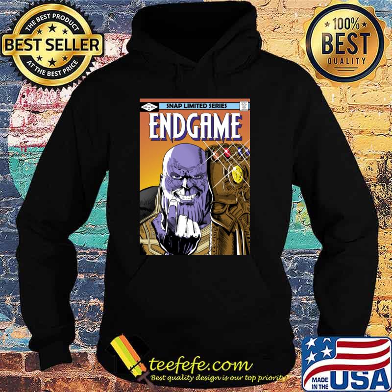 Snap Limited Series Endgame Shirt Hoodie Snap Limited Series Endgame Shirt Hoodie