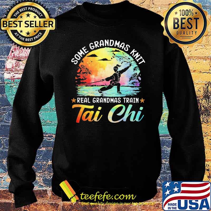some-grandmas-knit-real-grandmas-train-tai-chi-colors-shirt-Sweater.jpg