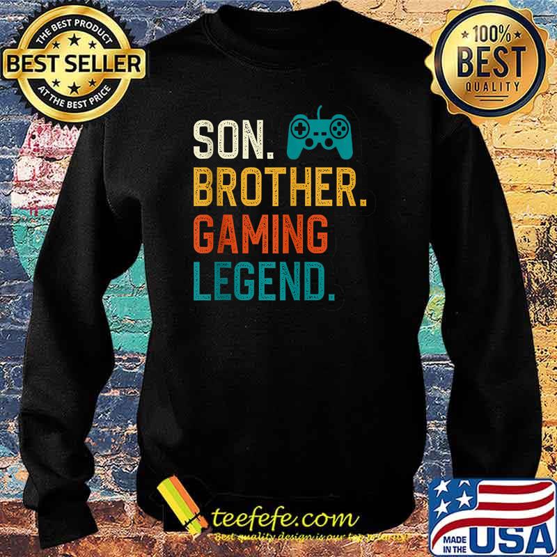 Son Brother Gaming Legend Gamer T-Shirt Sweater Son Brother Gaming Legend Gamer T-Shirt Sweater