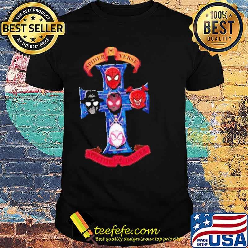 Spider Verse Appetite For Danger Shirt
