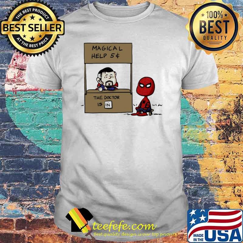 Spiderman and Doctor Strange Magical help the doctor is in shirt Spiderman and Doctor Strange Magical help the doctor is in shirt