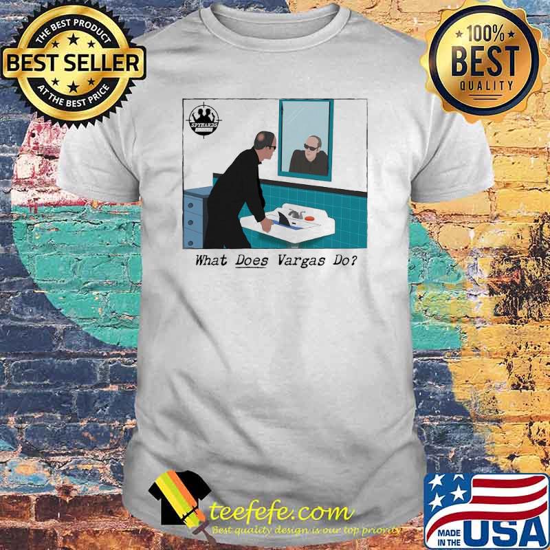 Spyhards Podcast what does Vargas do shirt