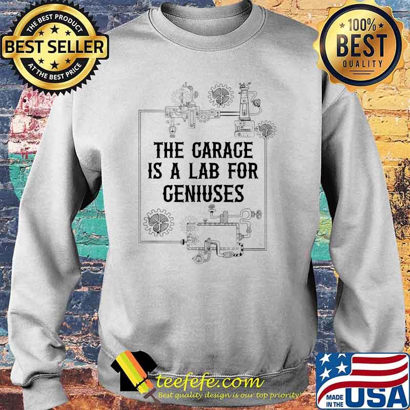Steampunk The Garage is a Lab for Genius Design Vintage Gear T-Shirt Sweater Steampunk The Garage is a Lab for Genius Design Vintage Gear T-Shirt Sweater