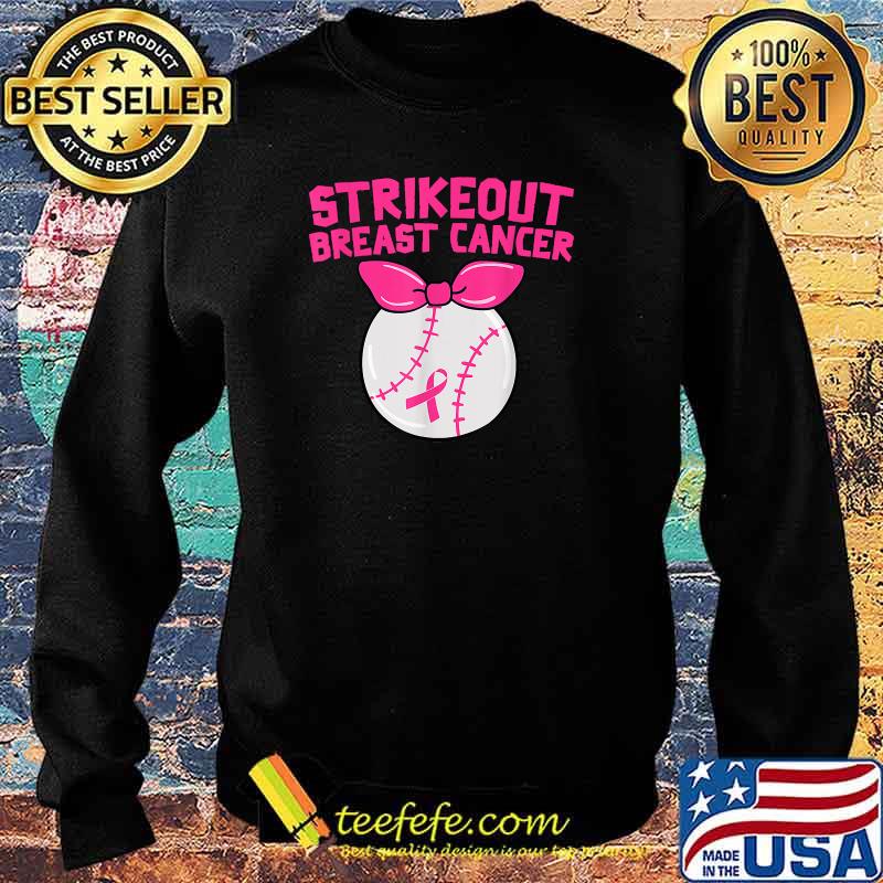 Strike Out Breast Cancer Awareness Baseball T-Shirt Sweater Strike Out Breast Cancer Awareness Baseball T-Shirt Sweater