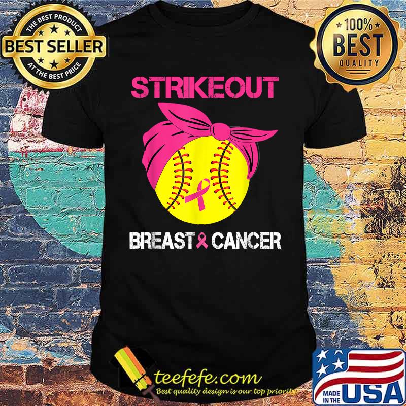 Strike Out Breast Cancer Awareness Softball Fighters T-Shirt Strike Out Breast Cancer Awareness Softball Fighters T-Shirt