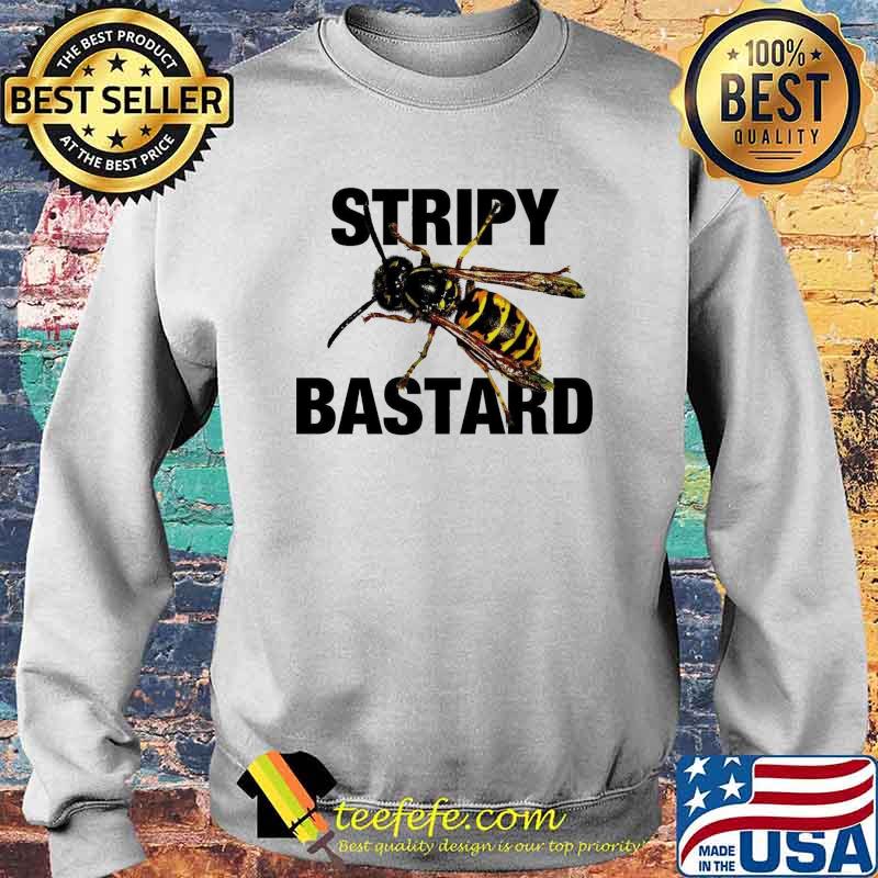Stripy Bastard Bee Shirt Sweater Stripy Bastard Bee Shirt Sweater