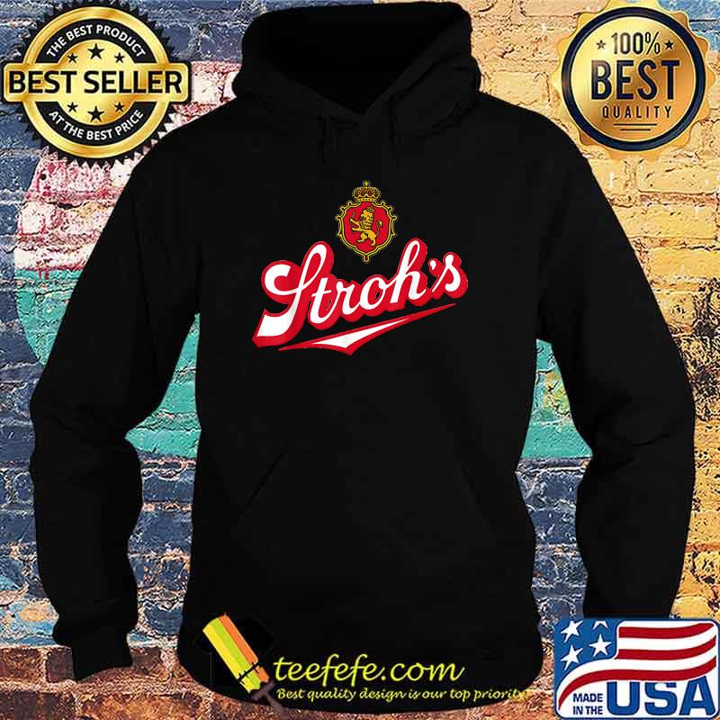 strohs brewery bottle co logo T-Shirt Hoodie strohs brewery bottle co logo T-Shirt Hoodie