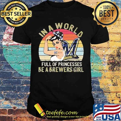 Strong Girl Fight In a World Full of Princesses be a Brewears Girl vintage shirt