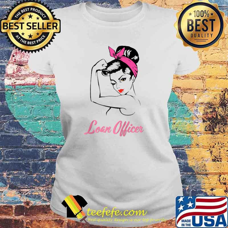 Strong & Successful Woman Mortgage Loan Officer T-Shirt Laides tee Strong & Successful Woman Mortgage Loan Officer T-Shirt Laides tee