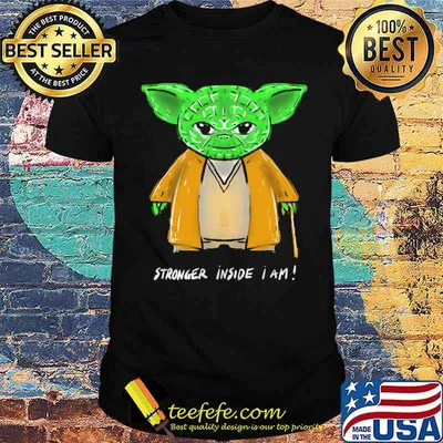 Stronger Inside I Am Baby Yoda Shirt
