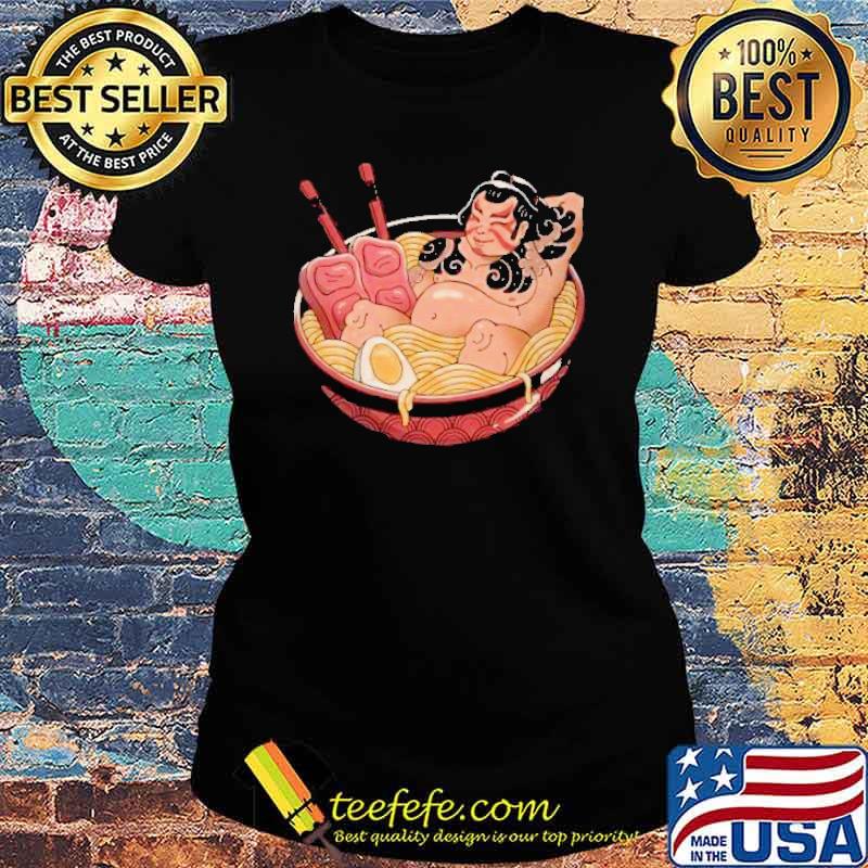 Sumo Ramen Shirt Ladies tee Sumo Ramen Shirt Ladies tee
