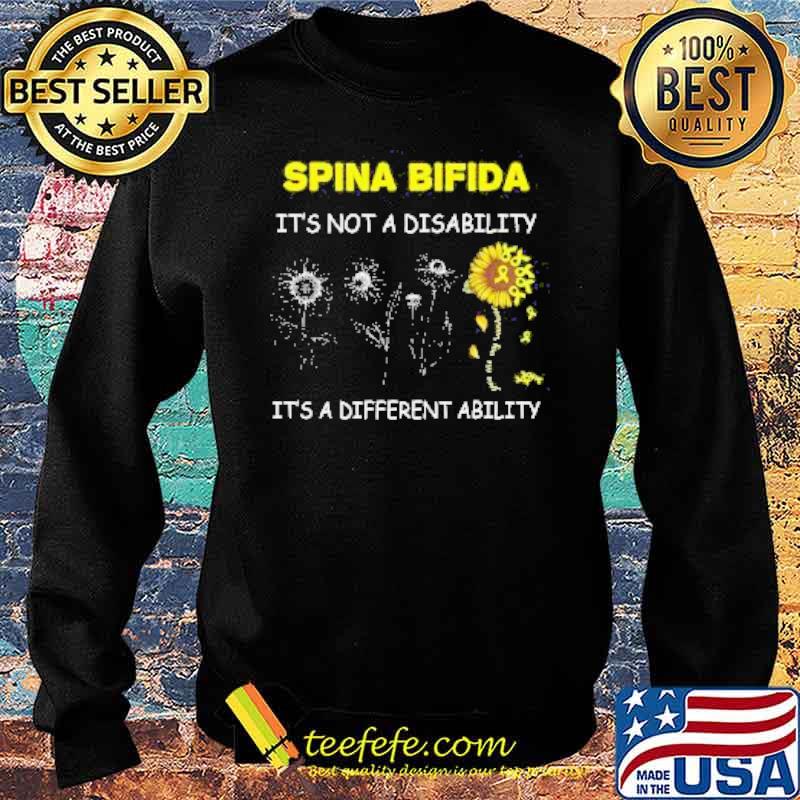 Sunflower Spina Bifida It’s not a Disability It’s a Different ABility 2021 Shirt Sweater Sunflower Spina Bifida It’s not a Disability It’s a Different ABility 2021 Shirt Sweater