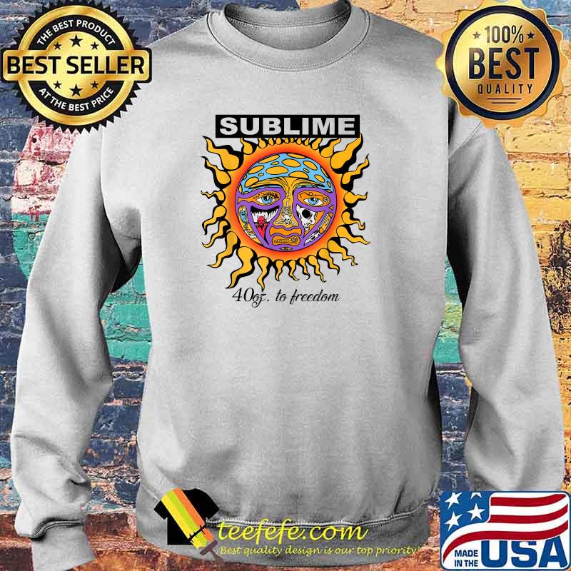 Sunflower Sublime 40oz To Freedom T-Shirt Sweater Sunflower Sublime 40oz To Freedom T-Shirt Sweater