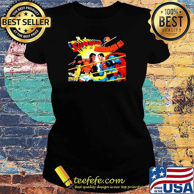 Superman Vs Muhammad Ali s Ladies tee Superman Vs Muhammad Ali s Ladies tee