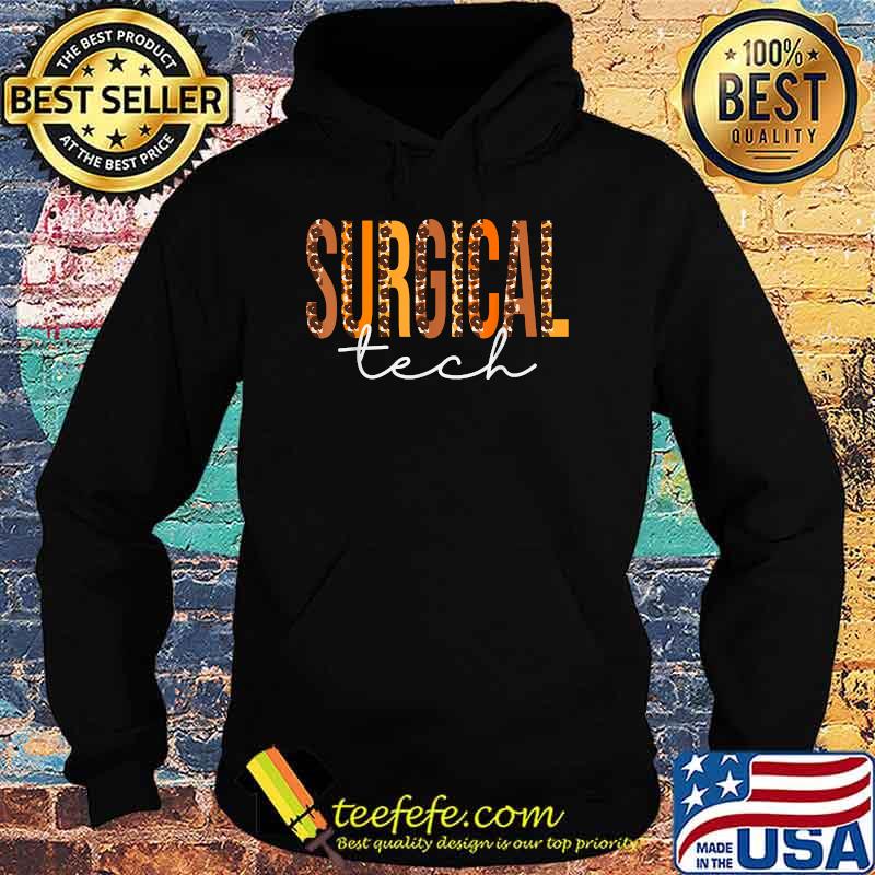 Surgical Tech leopard Cute Fall Autumn Lovers Thanksgiving T-Shirt Hoodie Surgical Tech leopard Cute Fall Autumn Lovers Thanksgiving T-Shirt Hoodie